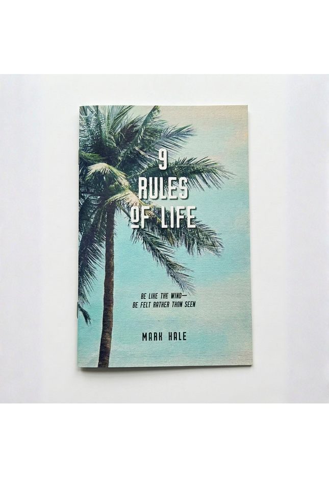 9 Rules of Life — Mark Hale