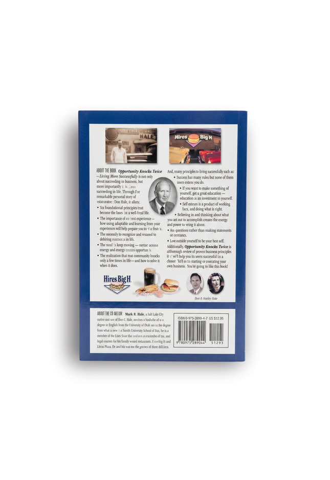 Opportunity Knocks Twice: Living More Successfully — Don C. Hale with Mark R. Hale